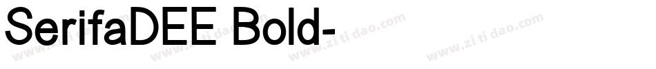 SerifaDEE Bold字体转换